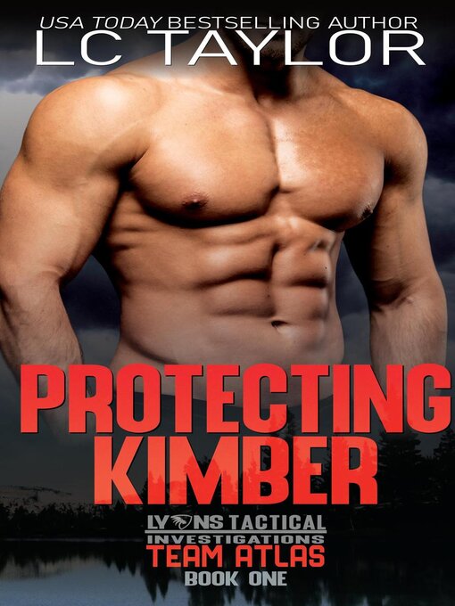 Title details for Protecting Kimber by LC Taylor - Available